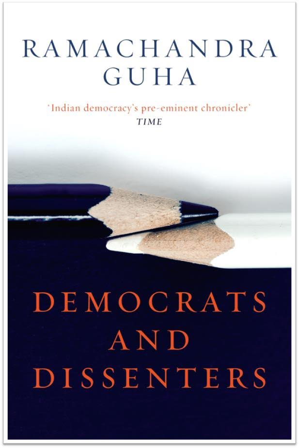 Ramachandra Guha Is Back With Essays On Dissent